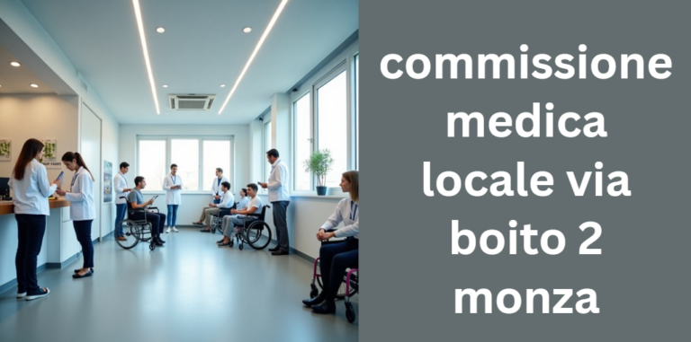 commissione medica locale via boito 2 monza